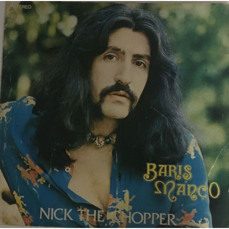 Barış Manço ‎– Nick The Chopper