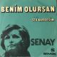 Şenay ‎– Benim Olursan / Sev Kardeşim