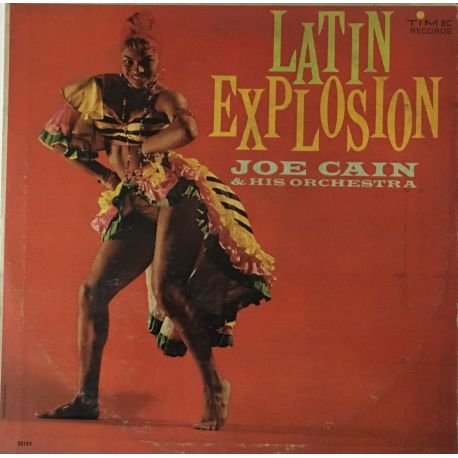 Joe Cain & His Orchestra* ‎– Latin Explosion