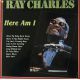 Ray Charles ‎– Here Am I