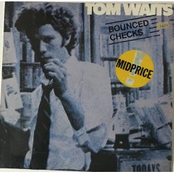 Tom Waits ‎– Bounced Checks