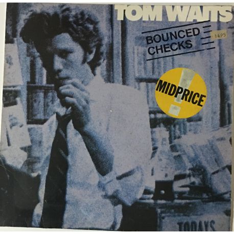Tom Waits ‎– Bounced Checks