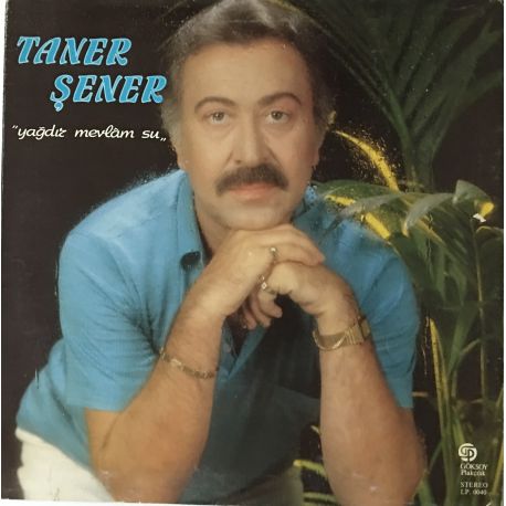 Taner Şener ‎– Yağdır Mevlam Su