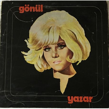 Gönül Yazar ‎– Gönül Yazar