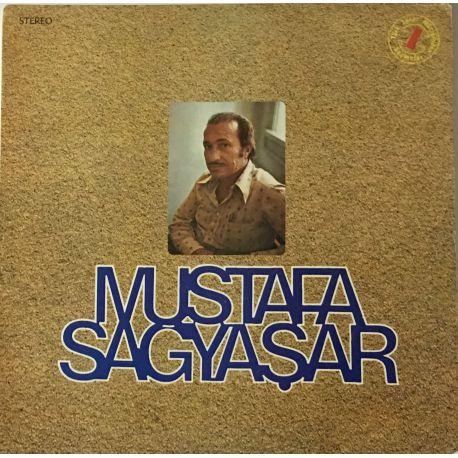 Mustafa Sağyaşar ‎– Mustafa Sağyaşar Odeon