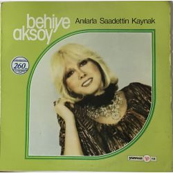 Behiye Aksoy ‎– Anılarla Sadettin Kaynak