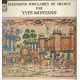 Yves Montand ‎– Chansons Populaires De France