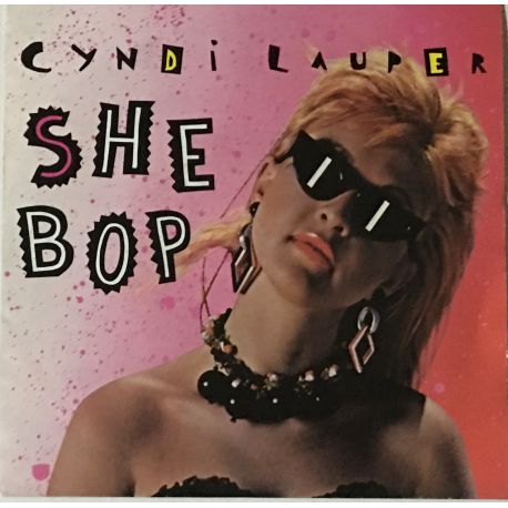 Cyndi Lauper ‎– She Bop