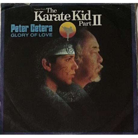 Peter Cetera ‎– Glory Of Love (Theme From Karate Kid Part II)