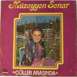 Müzeyyen Senar ‎– Güller Arasında Plak