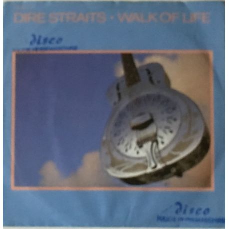 Dire Straits ‎– Walk Of Life