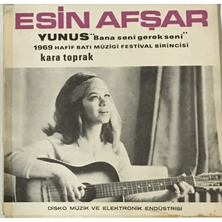 Esin Afşar ‎– Kara Toprak / Yunus (Bana Seni Gerek Seni) Plak