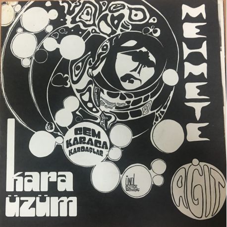 Cem Karaca & Kardaşlar ‎– Kara Üzüm / Mehmete Ağıt Plak