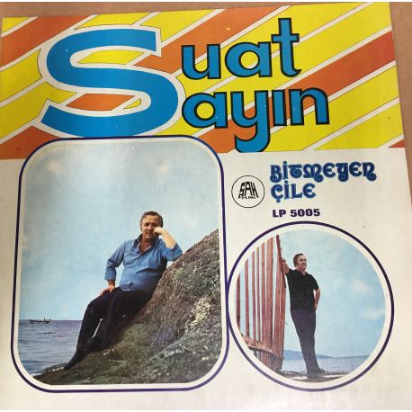 Suat Sayın - Bitmeyen Çile