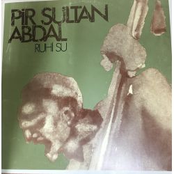 Ruhi Su ‎– Pir Sultan Abdal Plak-lp