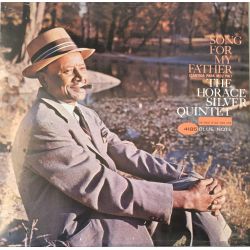 The Horace Silver Quintet ‎– Song For My Father 180 gr LP