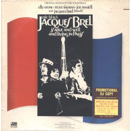 Elly Stone, Mort Shuman, Joe Masiell With Jacques Brel ‎– Eric Blau's Jacques Brel Is Alive And Well And Living In Paris- 2LP