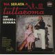 Sergio E Silvana ‎– 'Na Serata A Tuttaroma Plak