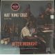 Nat 'King' Cole And His Trio* ‎– After Midnight 180 g LP
