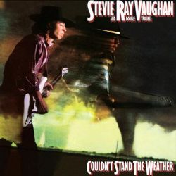 Stevie Ray Vaughan And Double Trouble* ‎– Couldn't Stand The Weather 180G LP