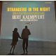 Bert Kaempfert And His Orchestra* ‎– Strangers In The Night Plak