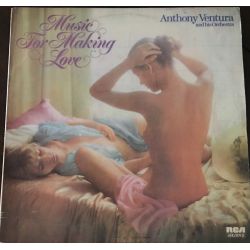 Anthony Ventura And His Orchestra* ‎– Music For Making Love Plak