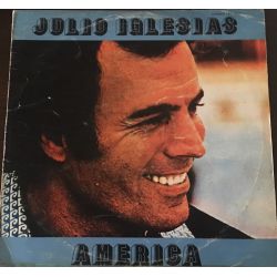 Julio Iglesias ‎– America Plak