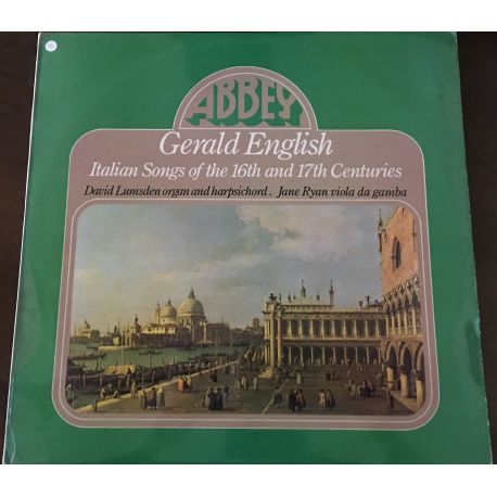 Gerald English ‎– Italian Songs Of The 16th And 17th Centuries Plak