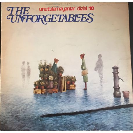 The Unforgetables / Unutulmayanlar Dizisi: 10 Plak