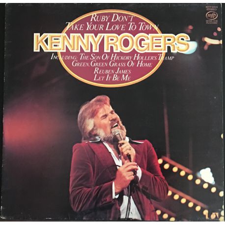 Kenny Rogers ‎– Ruby Don't Take Your Love To Town Plak