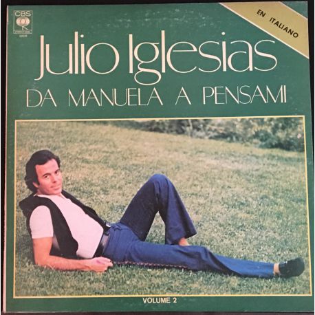 Julio Iglesias ‎– A Flor De Piel Plak