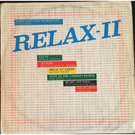 Relax 2 Plak (Alphaville Big In Japan,Queen Radio Ga Ga,Cyndi Lauper Girls Just Want To Have Fun..