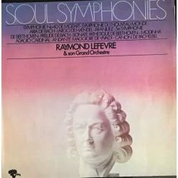 Raymond Lefevre & Son Grand Orchestre* ‎– Soul Symphonies Plak