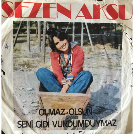 Sezen Aksu, Olmaz Olsun / Seni Gidi Vurdumduymaz Plak