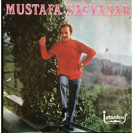 Mustafa Sağyaşar ‎– Akşamdan Sabaha Kadar / Gönlümü Şarkısını Gözlerinden Okurum Plak