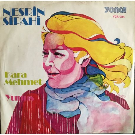 Nesrin Sipahi ‎– Kara Mehmet / Yunus Plak