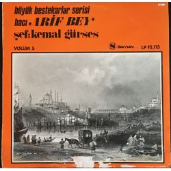 Hacı Arif Bey, Büyük Bestekarlar Serisi, Şef Kemal Gürses, Vol5 Plak