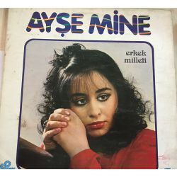 Ayşe Mine ‎– Erkek Milleti Plak -LP