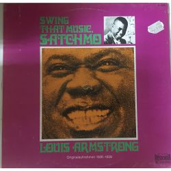 Louis Armstrong ‎– Swing That Music Satchmo Plak