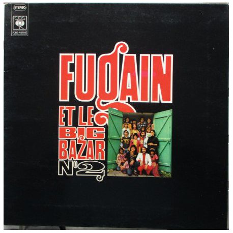 Michel Fugain & Le Big Bazar ‎– Fugain Et Le Big Bazar Numéro 2