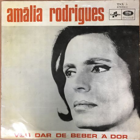Amália Rodrigues ‎– Vou Dar De Beber À Dor Plak