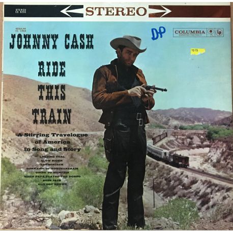 Johnny Cash ‎– Ride This Train Plak
