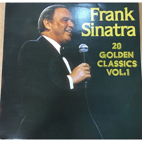 Frank Sinatra ‎– 20 Golden Classics Vol. 1 Plak