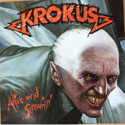 Krokus ‎– Alive And Screamin' Plak-LP