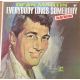 Dean Martin ‎– Everybody Loves Somebody - The Hit Version Plak