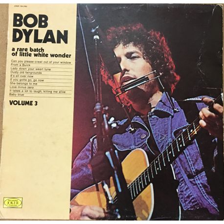 Bob Dylan ‎– A Rare Batch Of Little White Wonder - Volume 3 Plak