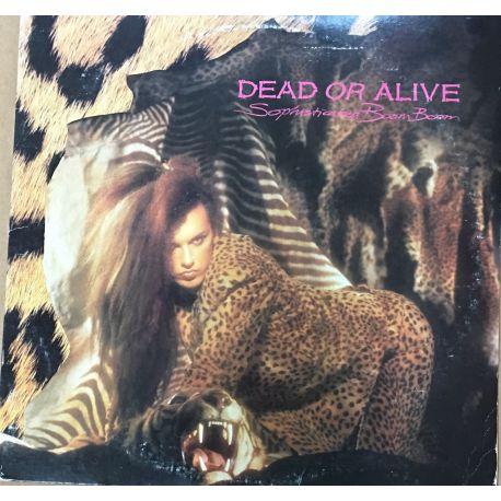 Dead Or Alive ‎– Sophisticated Boom Boom Plak