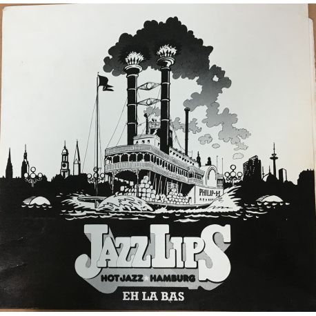 Jazz Lips ‎– Eh La Bas Plak