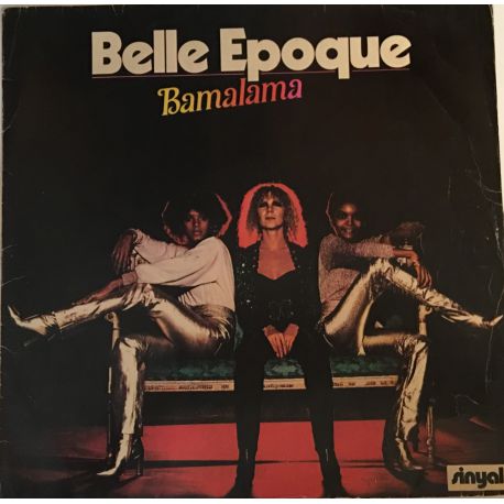 Belle Epoque ‎– Bamalama Plak