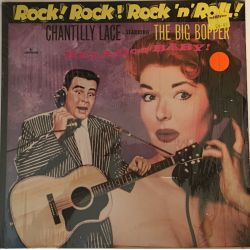 The Big Bopper* ‎– Chantilly Lace Plak